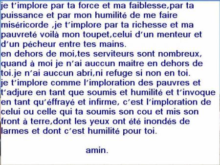Et quand Mes serviteurs t'interrogent sur Moi.. alors Je suis tout proche: Je réponds à l'appel de celui qui Me prie quand il Me prie